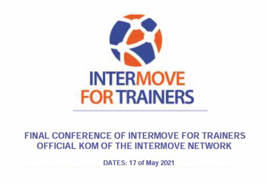 CONFERÊNCIA FINAL ONLINE DE INTERMOVE for TRAINERS