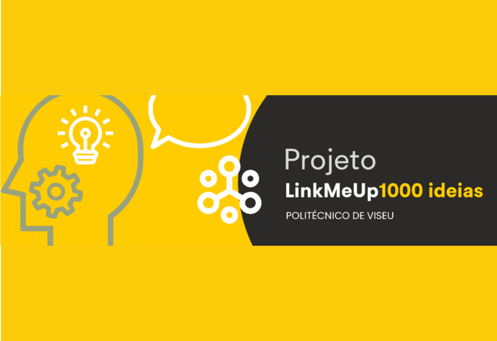 Projeto LINK ME UP – 1000 IDEIAS II Candidaturas até 13 de março