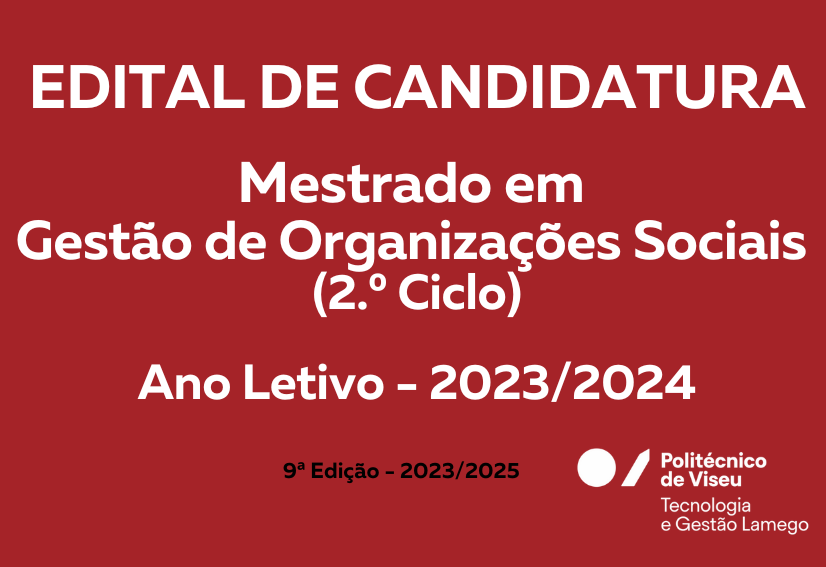 Edital de Candidatura: Mestrado em Gestão de Organizações Sociais – 9.ª edição