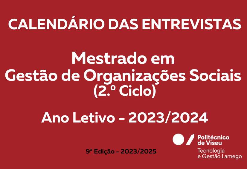 Calendário das Entrevistas: Mestrado em Gestão de Organizações Sociais