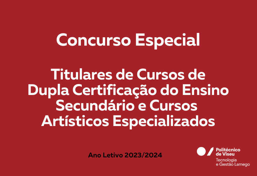 Concurso especial: dupla certificação do ensino secundário e cursos artísticos especializados