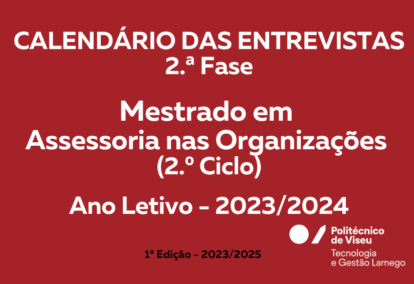 Calendário das Entrevistas – Mestrado em Assessoria nas Organizações