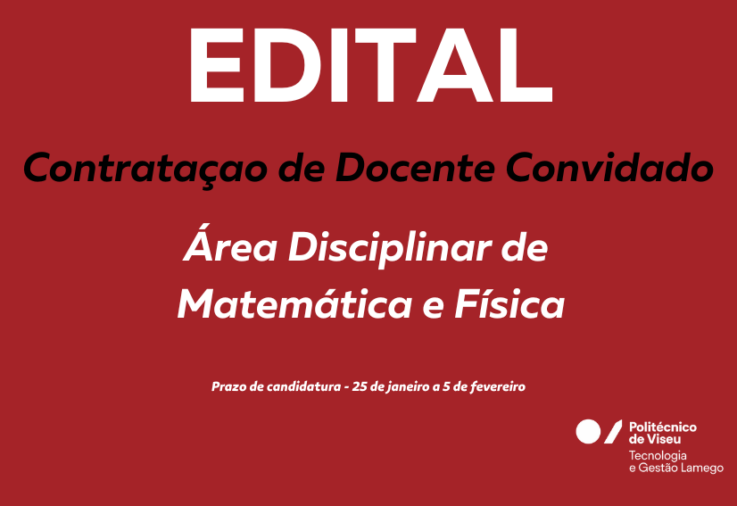 EDITAL: Contratação de Docente Convidado – Área Disciplinar de Matemática e Física