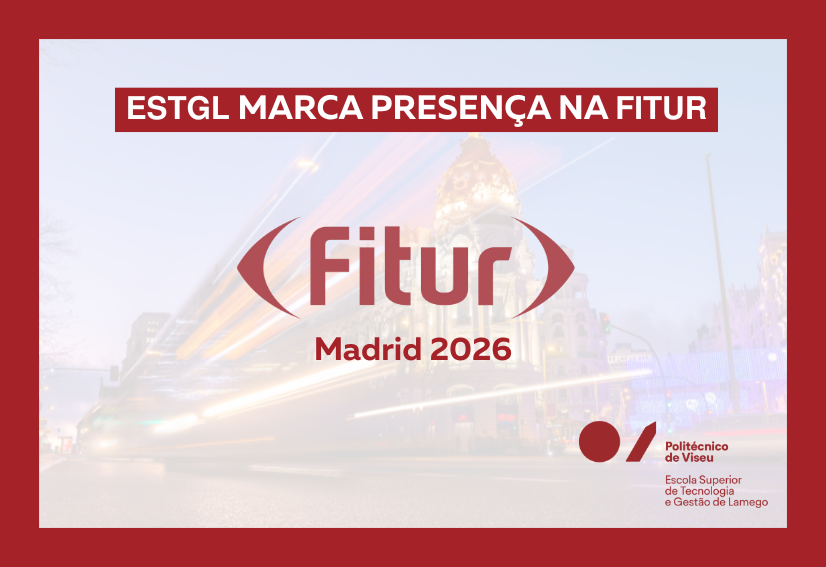 ESTGL marca presença na FITUR Madrid