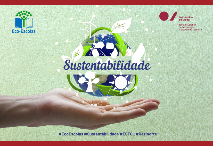 ESTGL reforça compromisso com a sustentabilidade